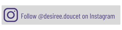 Follow Desiree on Instagram